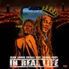 Beau Young Prince - In Real Life (feat. Young Nudy) - Single